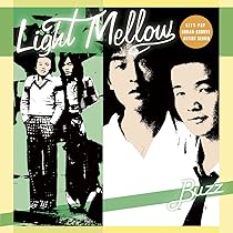 Amazon.co.jp: Light Mellow BUZZ: ミュージック